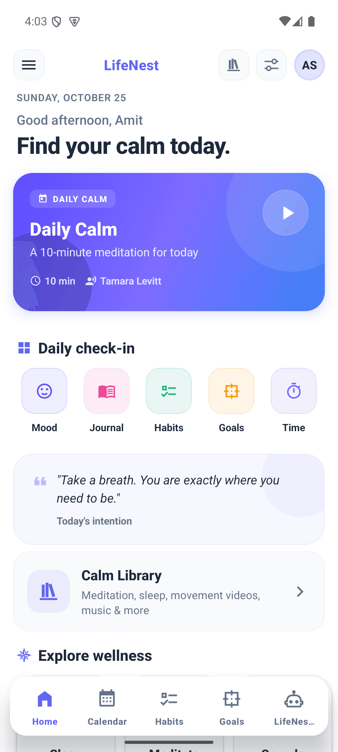 LifeNest home screen showing daily calm, sleep, mood and goals